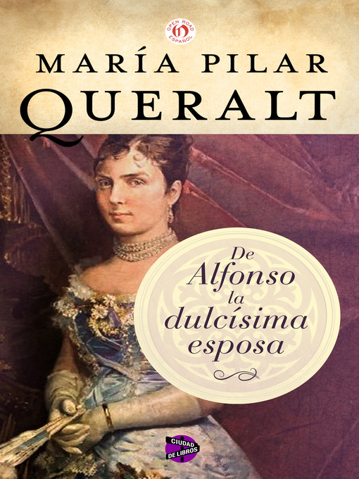 Cover image for De Alfonso la dulcísima esposa